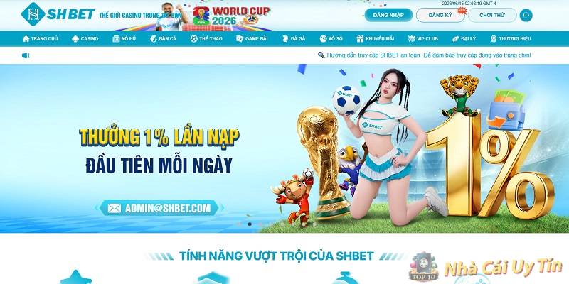 SHBET - Hội tụ đầy đủ yếu tố uy tín